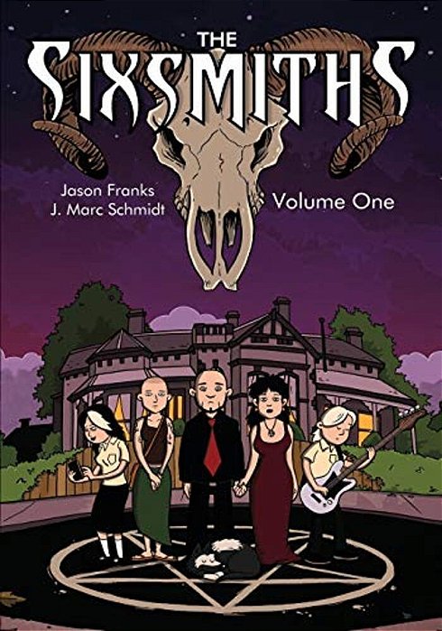 The Sixsmiths: Volume 1-..