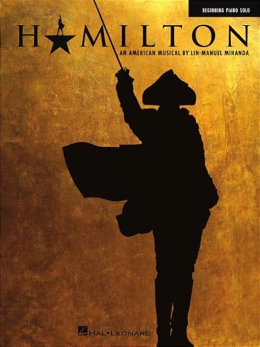 Hamilton - Beginning Piano Solo Songbook-..