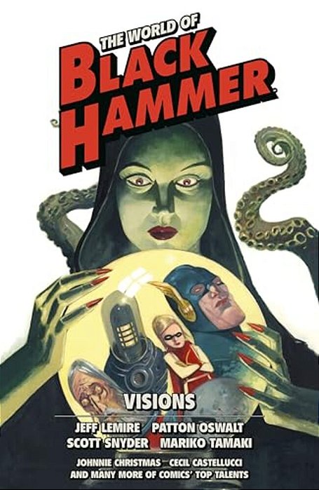 The World Of Black Hammer Omnibus Volume 5-..