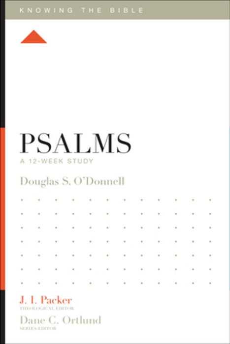 Psalms: A 12-Week Study-..