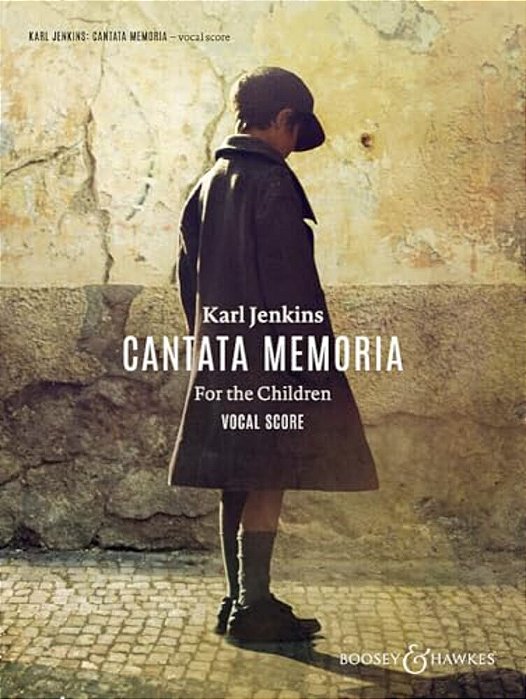Cantata Memoria For The Children: Soprano, Baritone, Young Voices, Chorus & Orchestra-..