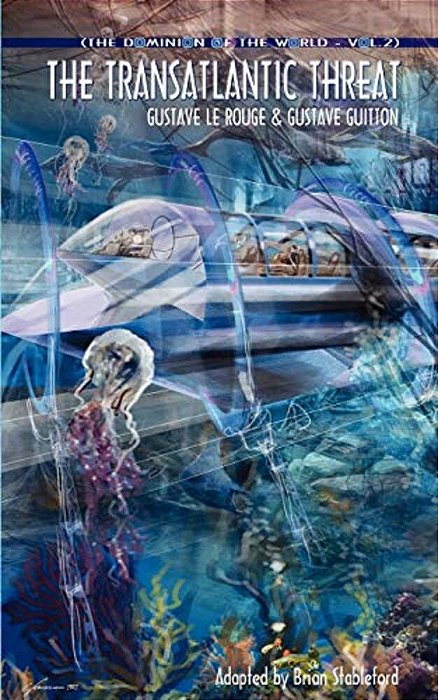 The Dominion Of The World 2: The Transatlantic Threat-..