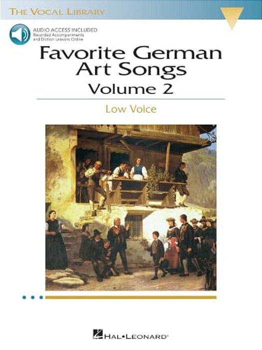 Favorite German Art Songs - Volume 2: The Vocal Library Low Voice-..