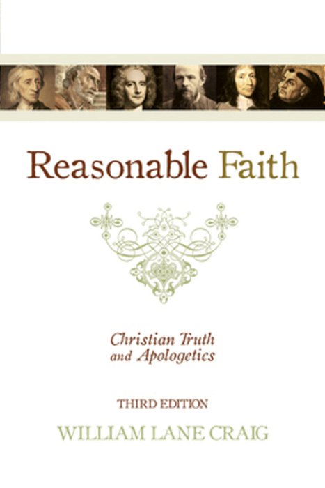 Reasonable Faith: Christian Truth And Apologetics (3RD Edition)-..