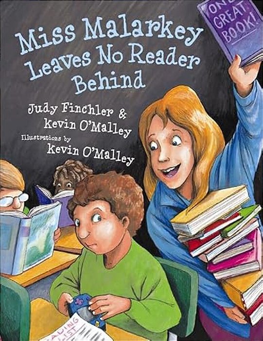 Miss Malarkey Leaves No Reader Behind-..
