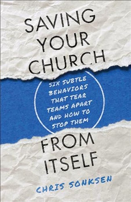 Saving Your Church From Itself-..