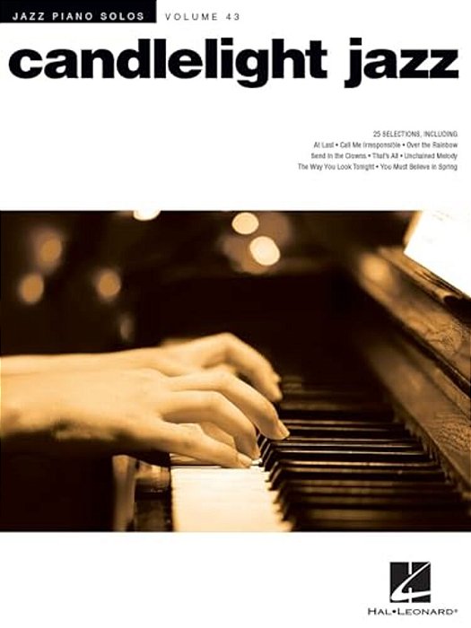 Candlelight Jazz: Jazz Piano Solos Series Volume 43-..