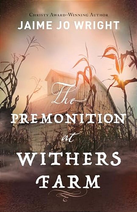 Premonition At Withers Farm-..