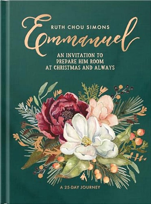 Emmanuel: An Invitation To Prepare Him Room At Christmas And Always-..