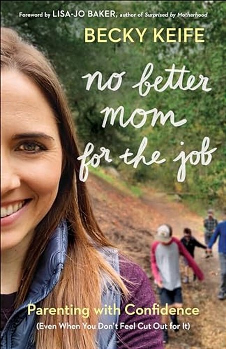 No Better Mom For The Job-..
