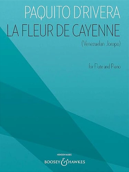 La Fleur De Cayenne (Venezuelan Joropo): For Flute And Piano-..