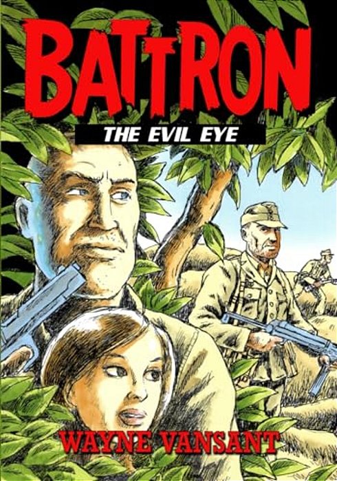 Battron: The Evil Eye-..