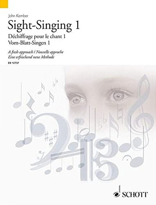 Sight-Singing Volume 1: A Fresh Approach-..