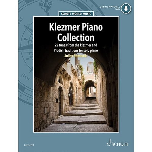 Klezmer Piano Collection - 22 Tunes From The Klezmer And Yiddish Traditions For Solo Piano Book With Online Material-..