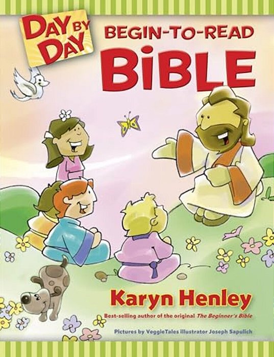 Day By Day Begin-To-read Bible-..