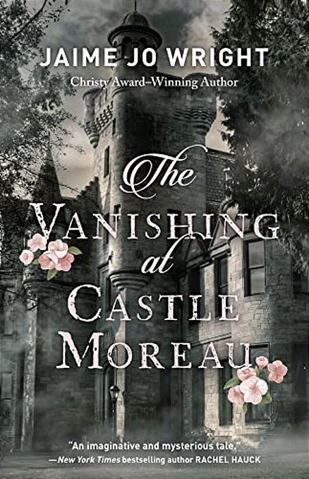 The Vanishing At Castle Moreau-..