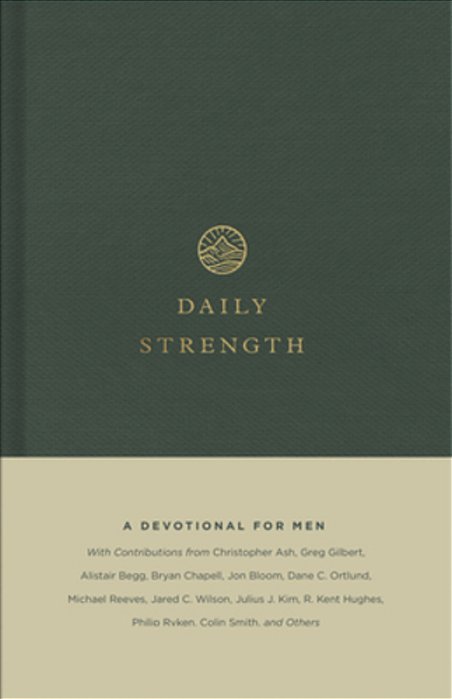 Daily Strength: A Devotional For Men-..