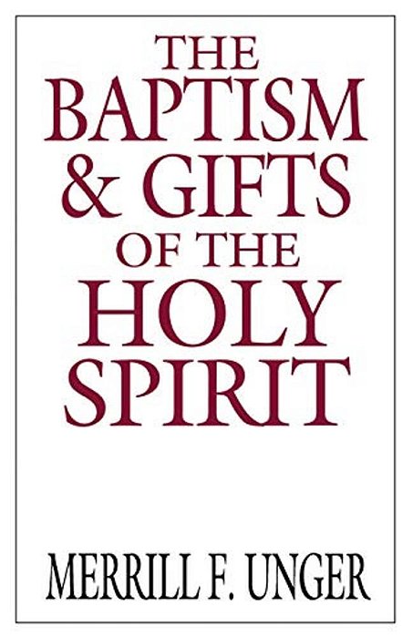 The Baptism & Gifts Of The Holy Spirit-..
