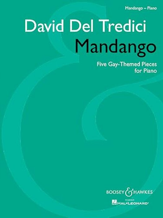 Mandango: Five Gay-Themed Pieces For Piano-..