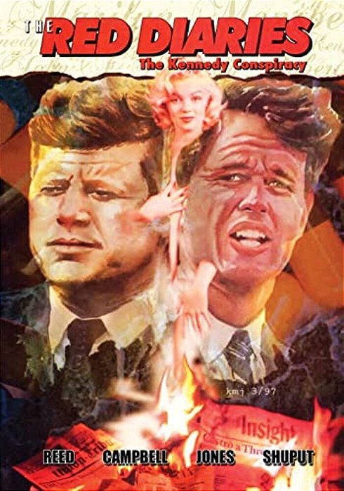 The Red Diaries: The Kennedy Conspiracy-..