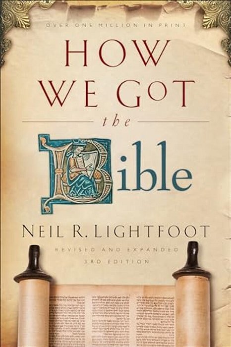 How We Got The Bible-..