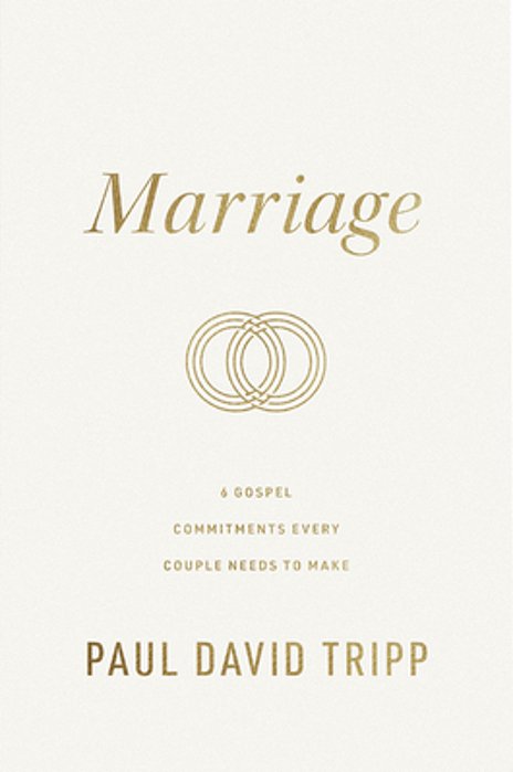 Marriage: 6 Gospel Commitments Every Couple Needs To Make (Repackage)-..