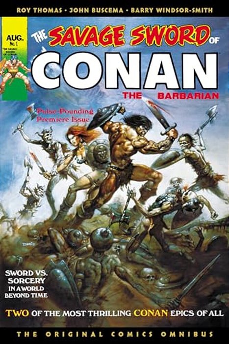 The Savage Sword Of Conan: The Original Comics Omnibus Vol.1-..