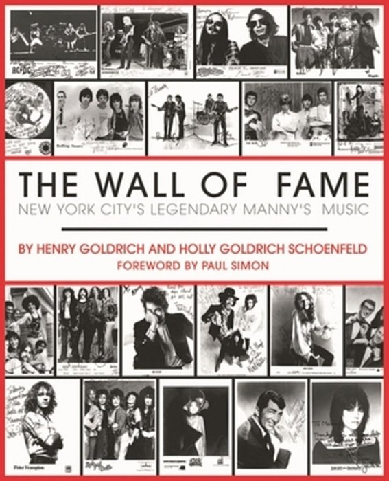 The Wall Of Fame: New York City's Legendary Manny's Music-..