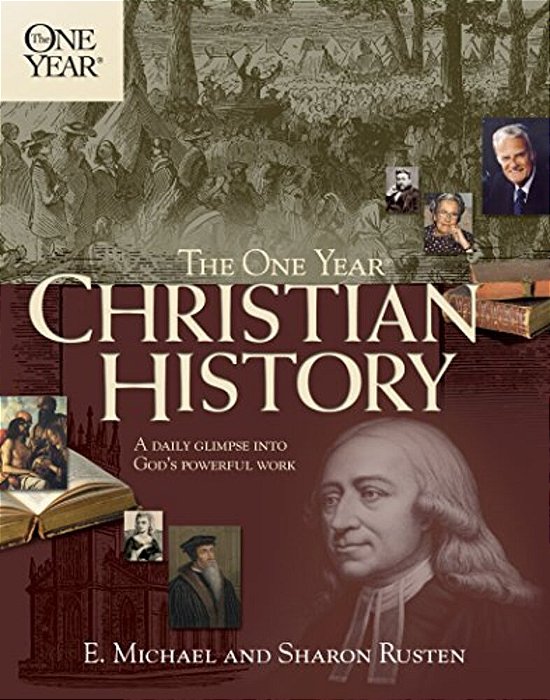 The One Year Christian History-..