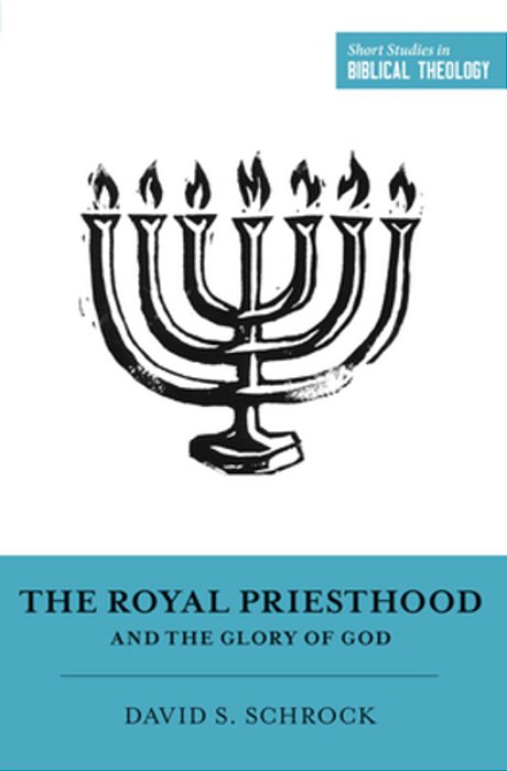 The Royal Priesthood And The Glory Of God-..