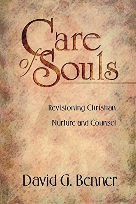 Care Of Souls: Revisioning Christian Nurture And Counsel-..