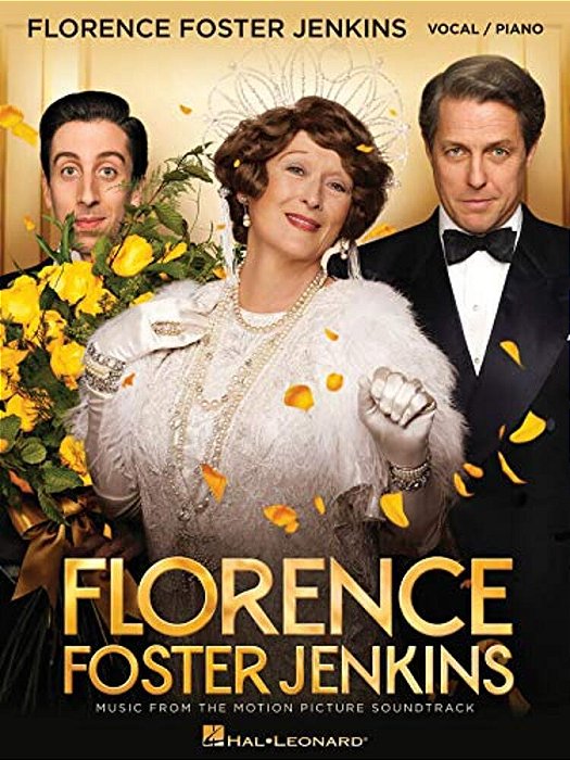 Florence Foster Jenkins: Music From The Motion Picture Soundtrack-..