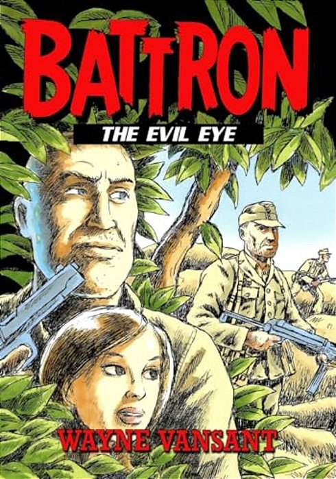 Battron: The Evil Eye-..