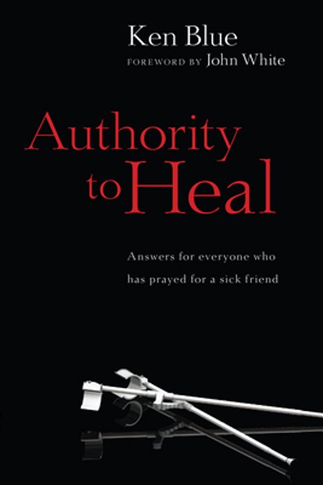 Authority To Heal-..