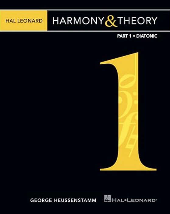 Hal Leonard Harmony & Theory - Part 1: Diatonic-..