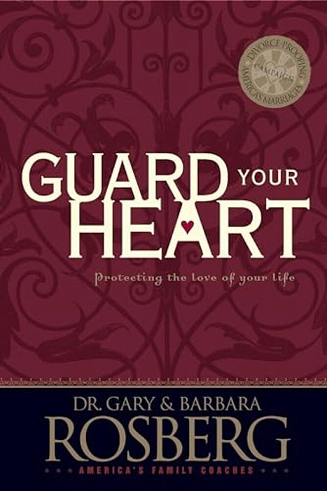 Guard Your Heart-..