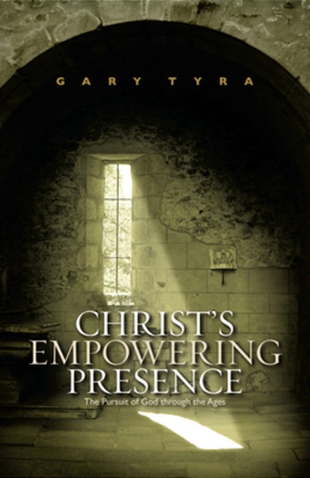 Christ's Empowering Presence: The Pursuit Of God Through The Ages-..