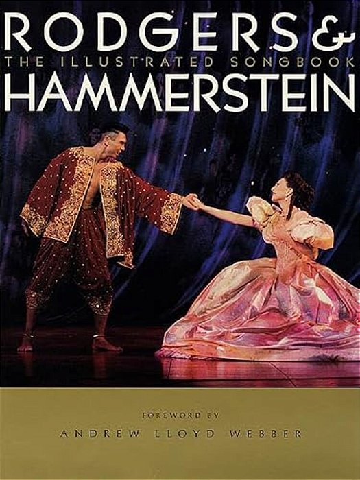 Rodgers & Hammerstein Illustrated Songbook: Hardcover Limited Edition-..