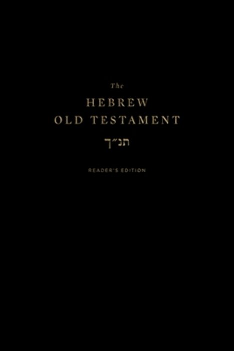 The Hebrew Old Testament, Reader's Edition-..