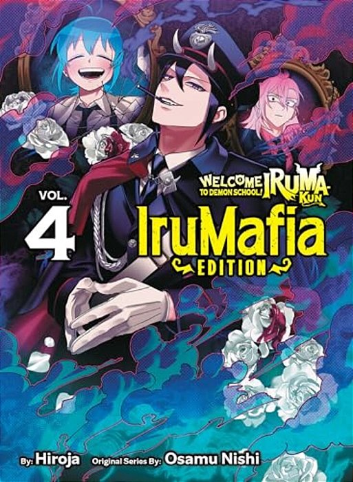 Welcome To Demon School! Iruma-Kun: Irumafia Edition 4-..