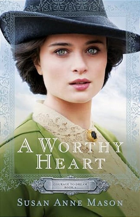 A Worthy Heart-..