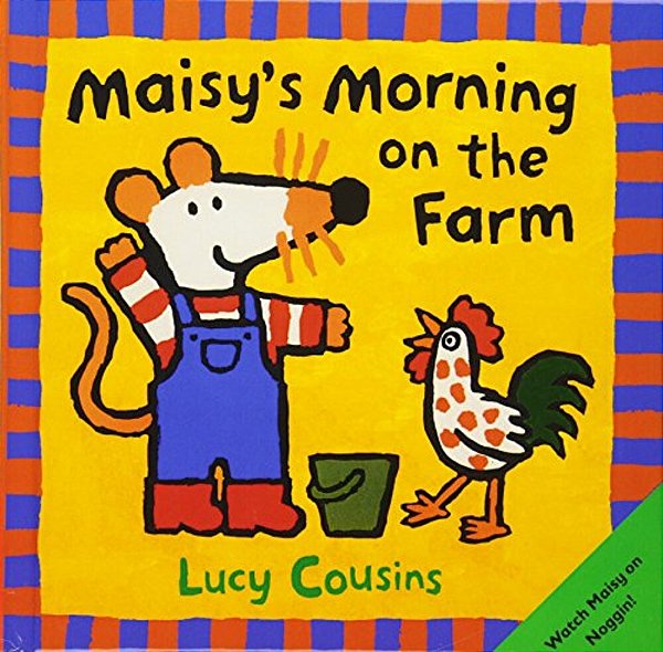 Maisy's Morning On The Farm-..