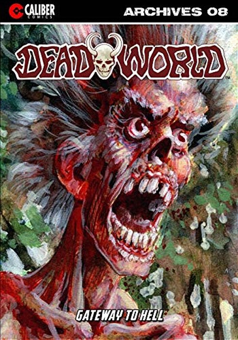 Deadworld Archives - Book Eight-..