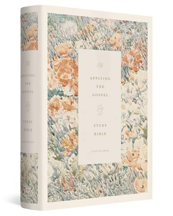 Esv Applying The Gospel Study Bible For Women (Hardcover)-..