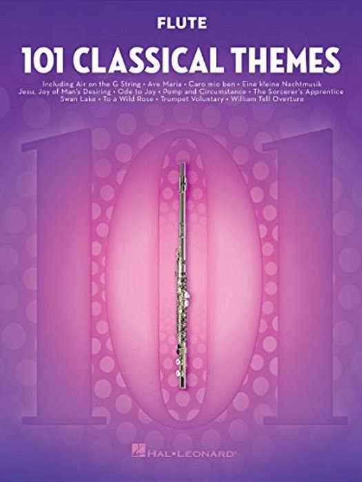 101 Classical Themes Flute Sheet Music Essential Repertoire For Flute Players Solo Instrumental Folio With Classical Favorites-..