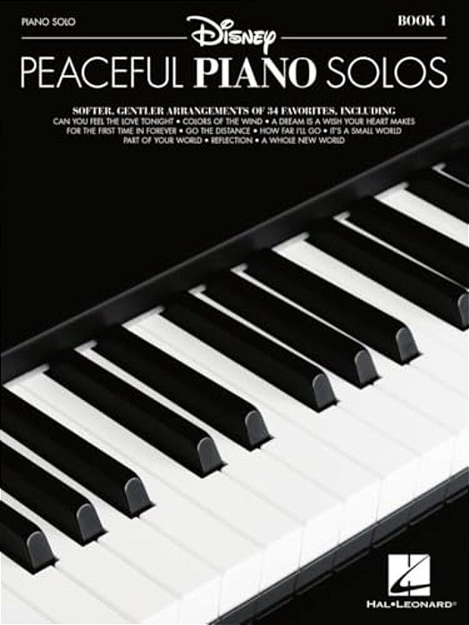 Disney Peaceful Piano Solos 34 Relaxing Piano Arrangements Of Disney Songs Intermediate Sheet Music For Piano Book 1 Songbook-..