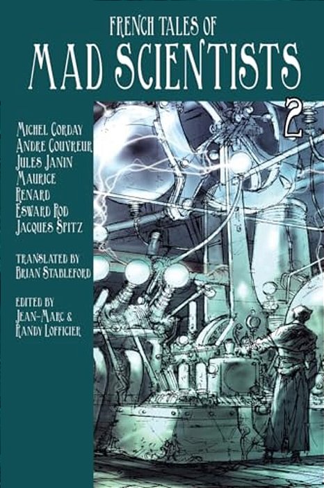 French Tales Of Mad Scientists Volume 2-..