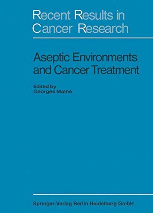 Aseptic Environment And Cancer Treatment-..