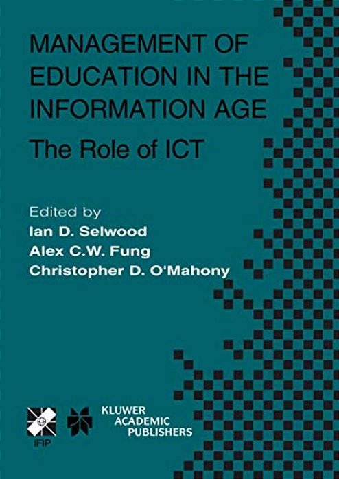 Management Of Education In The Information Age: The Role Of Ict-..