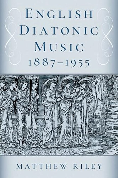 English Diatonic Music 1887-1955-..